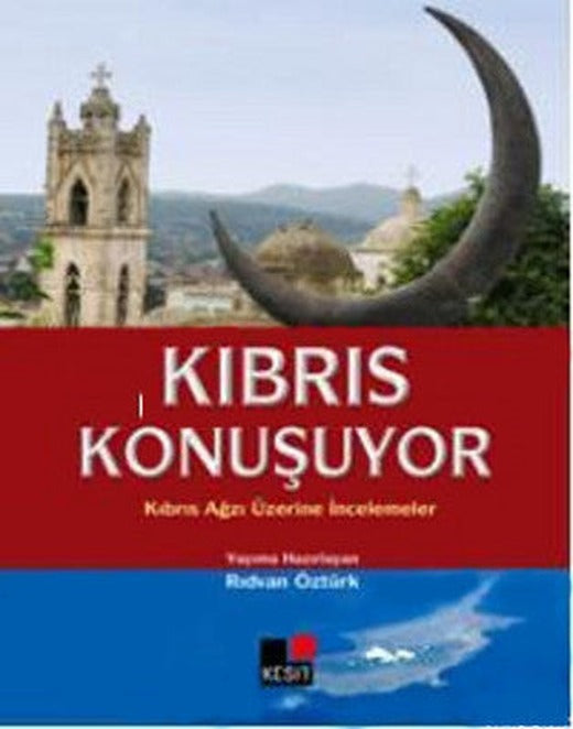 Kıbrıs Konuşuyor | Kesit Yayınları