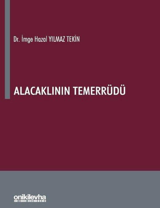 Alacaklının Temerrüdü | On İki Levha Yayıncılık (İnce Kapak)
