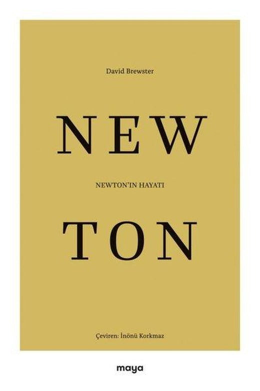 Newton'ın Hayatı | Maya Kitap (İnce Kapak)