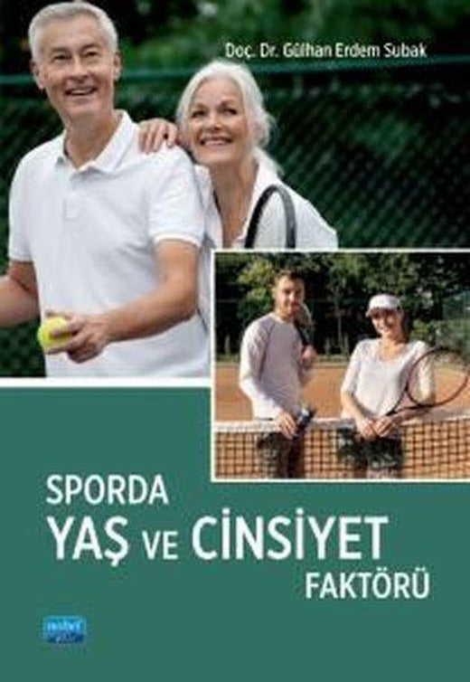 Sporda Yaş ve Cinsiyet Faktörü | Nobel Akademik Yayıncılık (İnce Kapak)