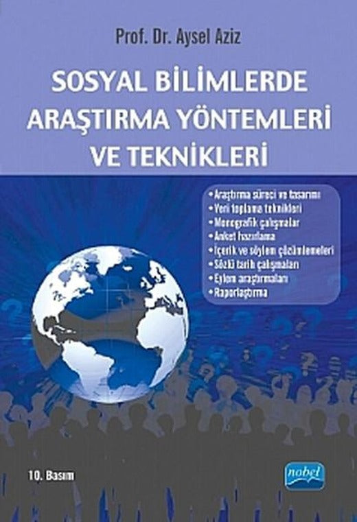 Sosyal Bilimlerde Araştırma Yöntemleri ve Teknikleri | Nobel Akademik Yayıncılık (İnce Kapak)