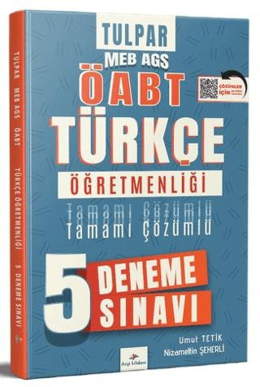 Tulpar 2026 MEB AGS ÖABT Türkçe Öğretmenliği Tamamı PDF Çözümlü 5 Deneme Sınavı | Dizgi Kitap (Ciltsiz)