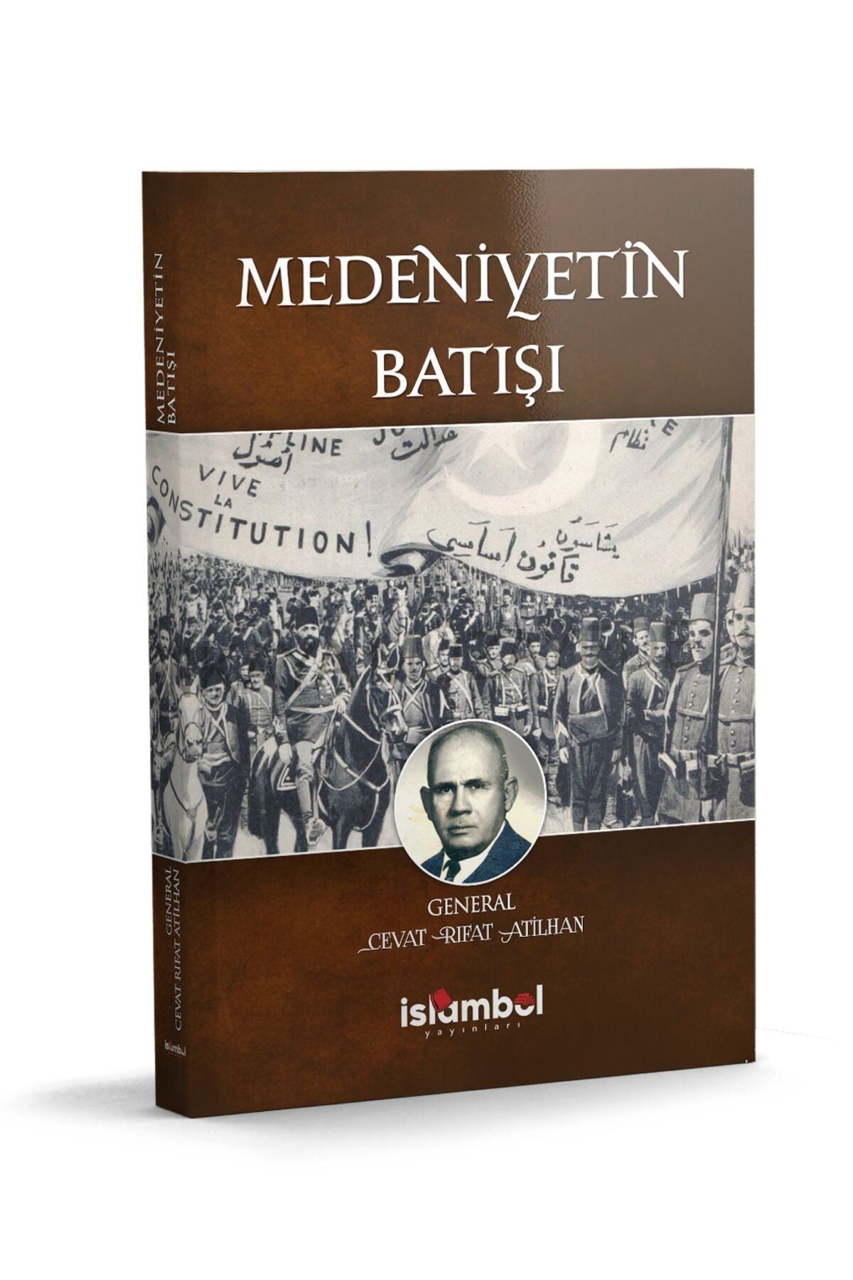 Medeniyetin Batışı | İslâmbol Yayınları (Ciltsiz)