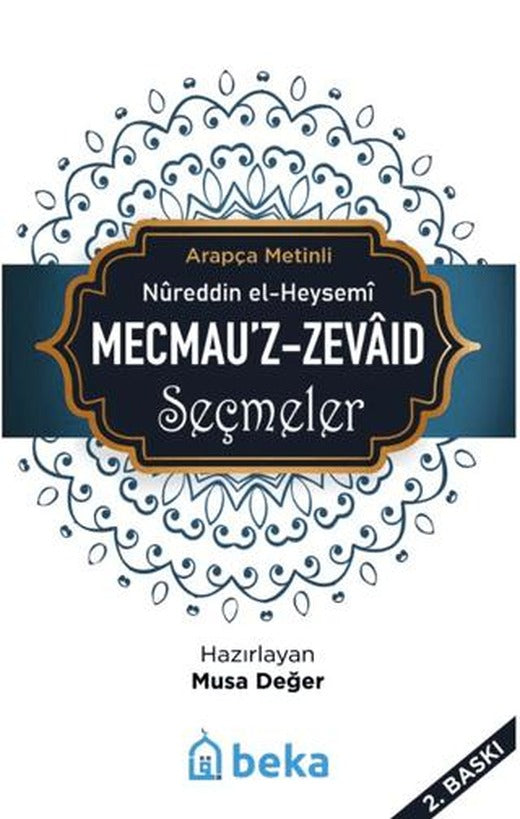 Mecmau'z-Zevaid Seçmeler