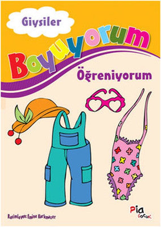 Boyuyorum Öğreniyorum - Giysiler | Pia