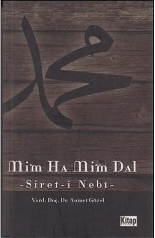 Mim Ha Mim Dal (Serit-i Nebi) | Kitap Dünyası Yayınları (Ciltsiz)