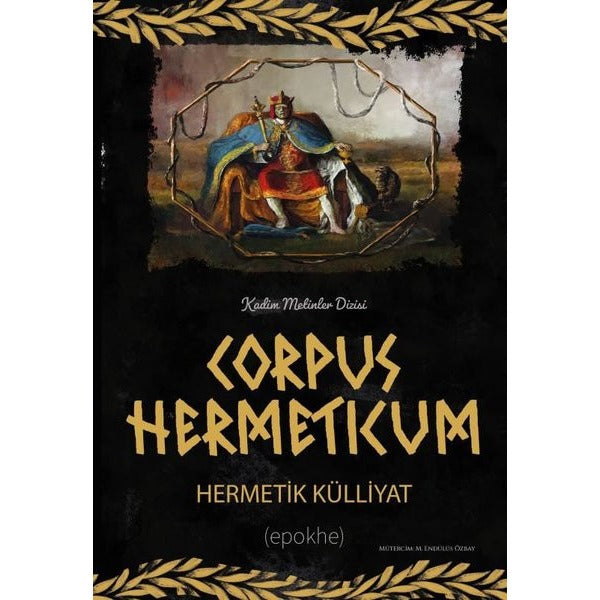 Corpus Hermeticum - Hermetik Külliyat | Epokhe Yayınları (İnce Kapak)