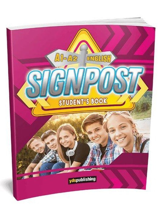 9. Sınıf İngilizce Signpost A1 - A2 Students Book | YDS Publishing (İnce Kapak)