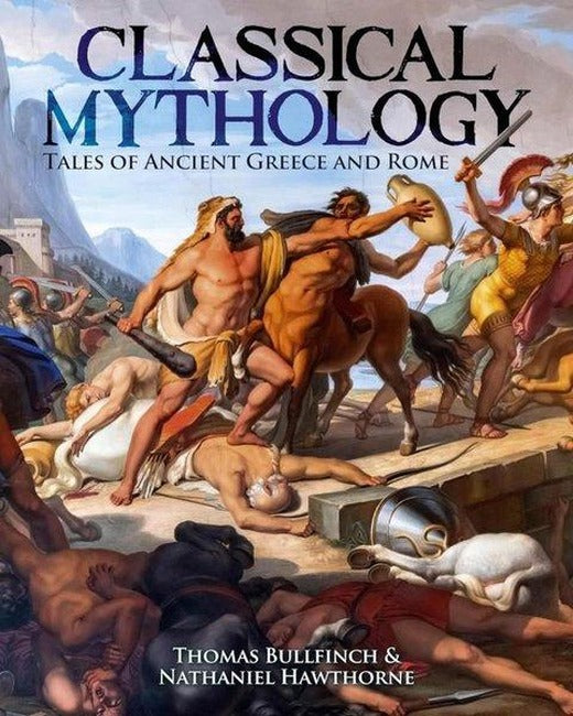 Classical Mythology | Arcturus (Ciltli)