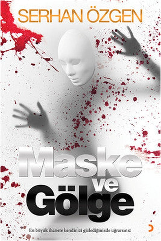 Maske ve Gölge | Cinius