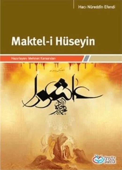 Maktel-i Hüseyin | Önsöz Yayıncılık (Ciltsiz)