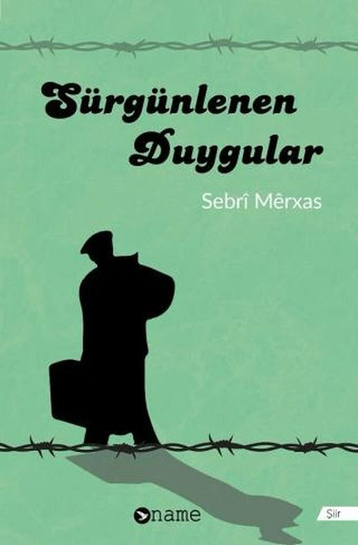 Sürgünlenen Duygular | Name Yayınları (Ciltsiz)
