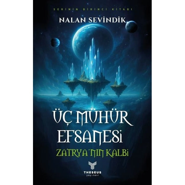 Üç Mühür Efsanesi 1 - Zatrya'nın Kalbi | Theseus Yayınevi (İnce Kapak)