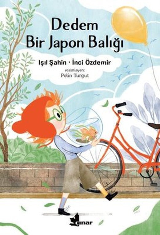 Dedem Bir Japon Balığı | Çınar Yayınları