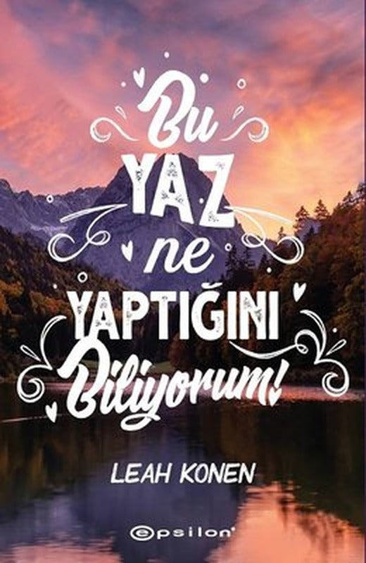 Bu Yaz Ne Yaptığını Biliyorum | Epsilon Yayınevi