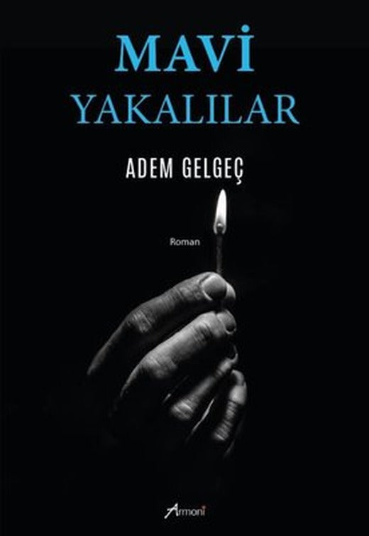 Mavi Yakalılar | Armoni (İnce Kapak)