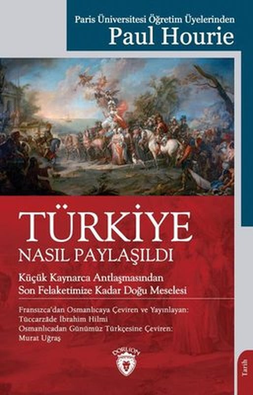 Türkiye Nasıl Paylaşıldı | Dorlion Yayınevi