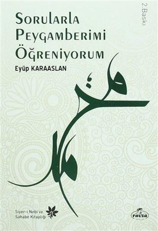Sorularla Peygamberimi Öğreniyorum | Ravza Yayınları (e-Kitap)