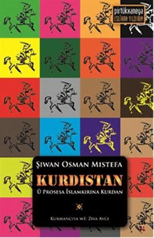 Kurdistan u Prosesa İslamkirina Kurdan | Lis Basın Yayın (Ciltsiz)