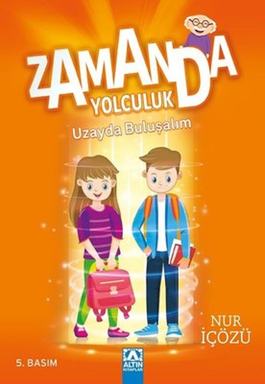 Zamanda Yolculuk - Uzayda Buluşalım | Altın Kitaplar