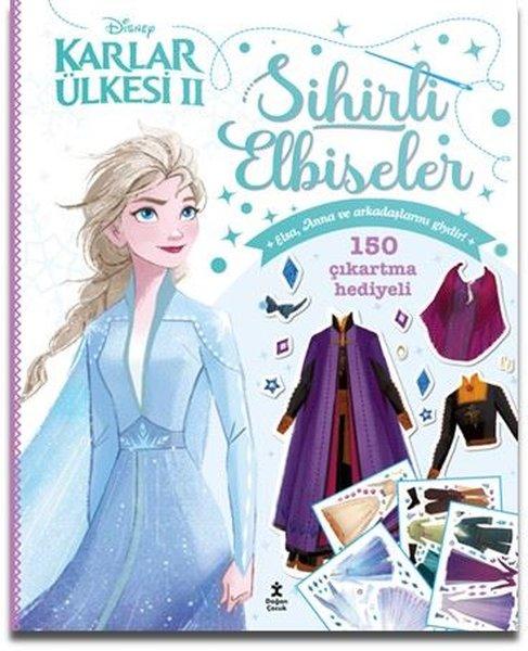 Disney Karlar Ülkesi 2 - Sihirli Elbiseler - 150 Çıkartma Hediyeli | Doğan Çocuk (İnce Kapak)  - Resim 1