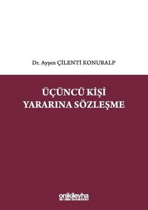 Üçüncü Kişi Yararına Sözleşme | On İki Levha Yayınları (Ciltli)