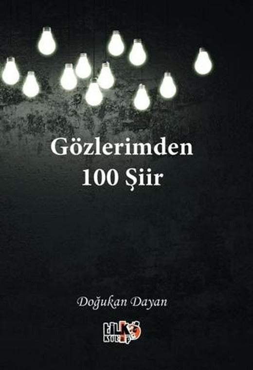 Gözlerimden 100 Şiir | Tilki Kitap (Ciltsiz)