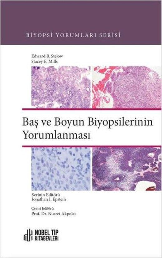Baş ve Boyun Biyopsilerinin Yorumlanması | Nobel Tıp Kitabevleri (Ciltli)