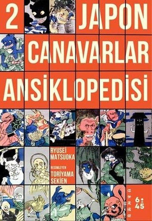 Japon Canavarlar Ansiklopedisi 2 | Altıkırkbeş Basın Yayın (İnce Kapak)