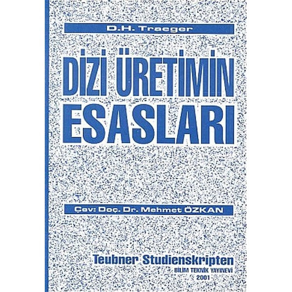 Dizi Üretimin Esasları | Bilim Teknik Yayınevi (İnce Kapak)