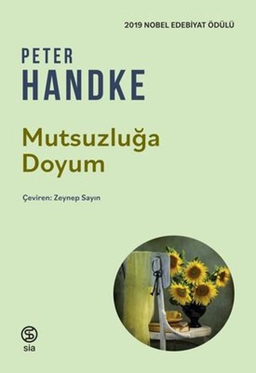 Mutsuzluğa Doyum | Sia (İnce Kapak)