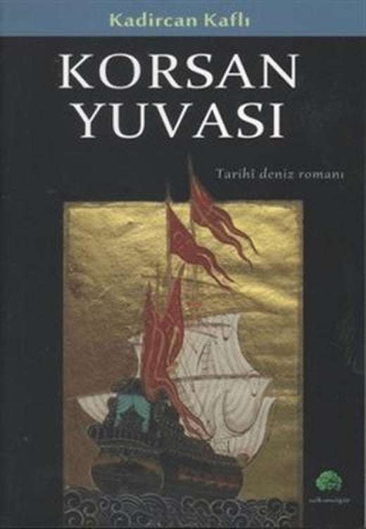 Korsan Yuvası | Salkımsöğüt Yayınları (Ciltsiz)