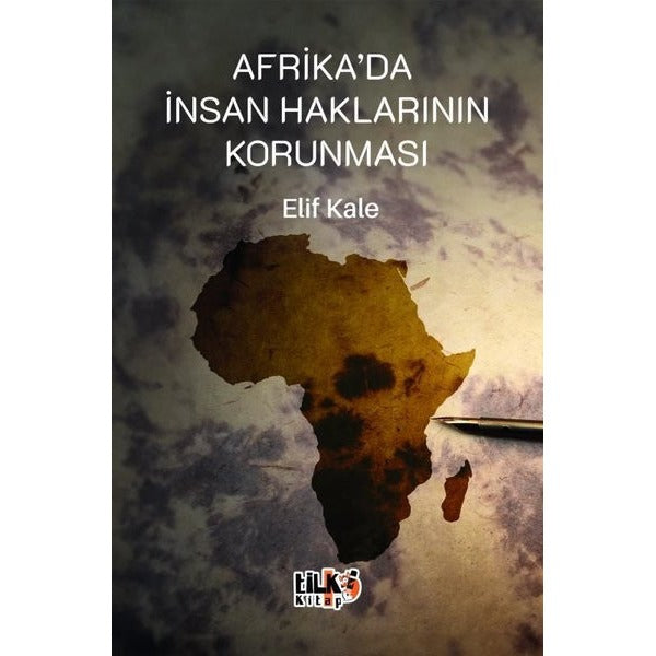 Afrika'da İnsan Haklarının Korunması | Tilki Kitap (İnce Kapak)