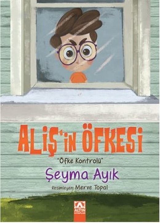 Aliş'in Öfkesi | Altın Kitaplar