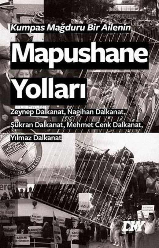 Kumpas Mağduru Bir Ailenin Mapushane Yolları