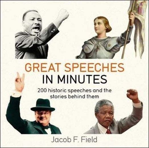 Great Speeches in Minutes | Quercus