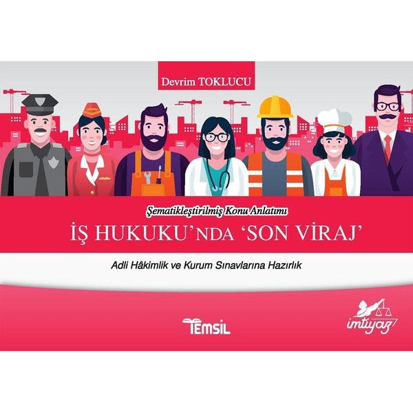 İş Hukuku'nda Son Viraj | Temsil Kitap (Ciltsiz)
