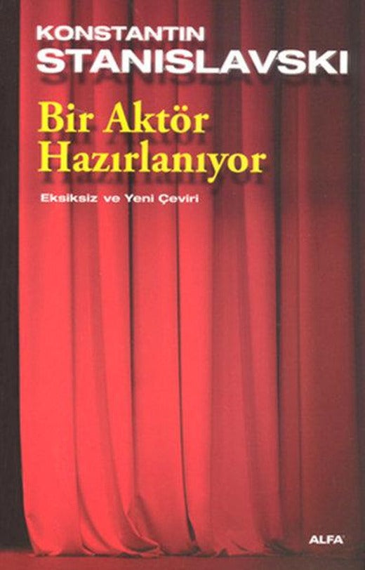 Bir Aktör Hazırlanıyor | Alfa Yayıncılık (İnce Kapak)
