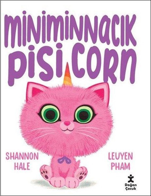 Miniminnacık Pisicorn | Doğan Çocuk (İnce Kapak)