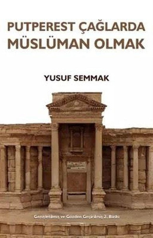 Putperest Çağlarda Müslüman Olmak | Eğitim Yayınevi (Ciltli)