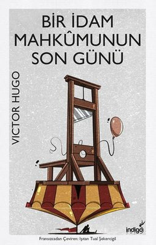 Bir İdam Mahkumunun Son Günü | İndigo Kitap