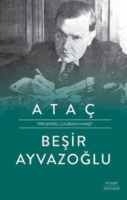 Ataç - Prospero Caliban'a Karşı | Everest Yayınları (Ciltli)