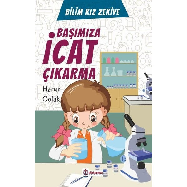 Başımıza İcat Çıkarma - Bilim Kızı Zekiye