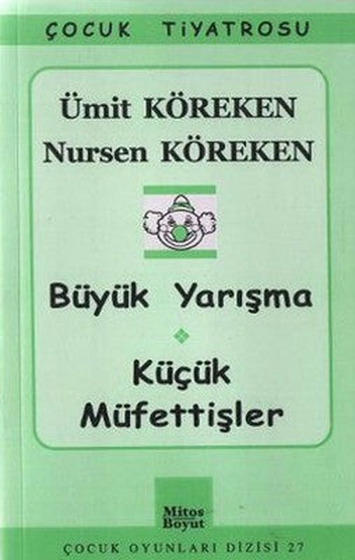 Büyük Yarışma - Küçük Müfettişler | Mitos Boyut Yayınları