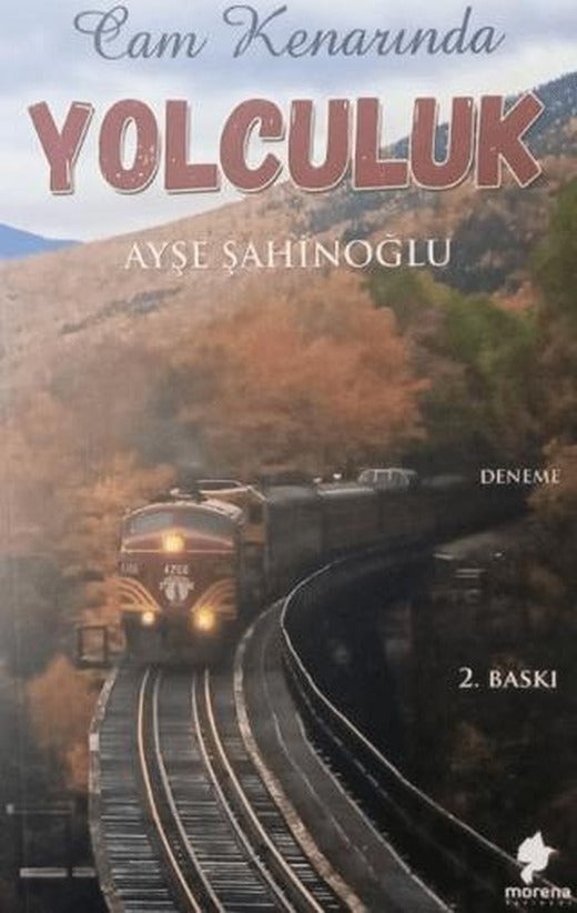 Cam Kenarındaki Yolculuk