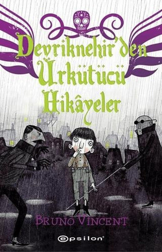 Devriknehir'den Ürkütücü Hikayeler | Epsilon Yayınevi (Ciltli)