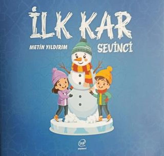 İlk Kar Sevinci
