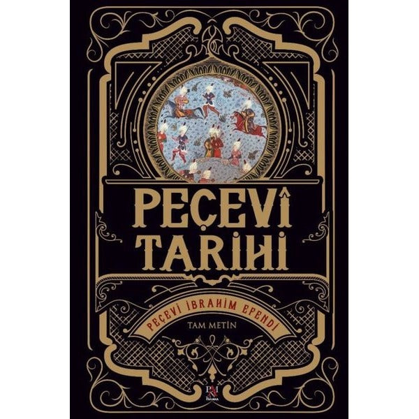 Peçevi Tarihi | Panama Yayıncılık (İnce Kapak)