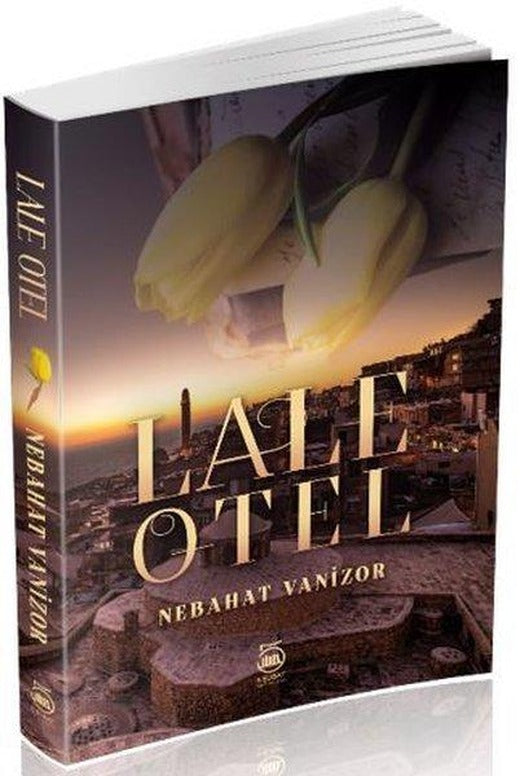 Lale Otel | 5 Şubat Yayınları (İnce Kapak)