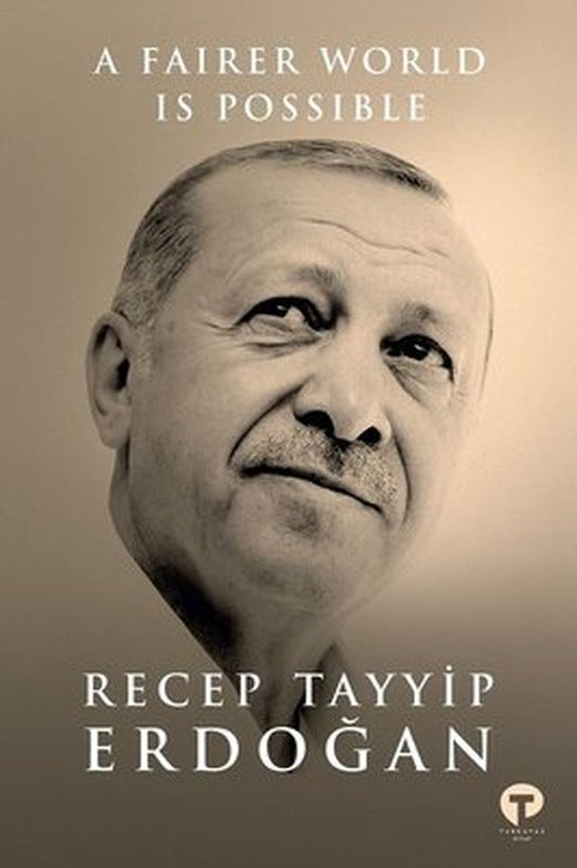 A Fairer World is Possible | Turkuvaz Yayınları